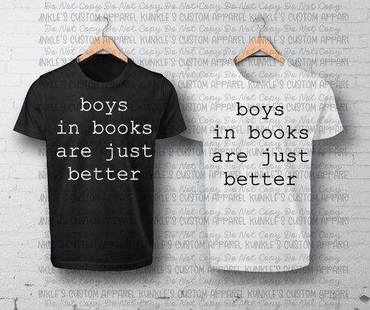 Boys in books are just better Apparel Design