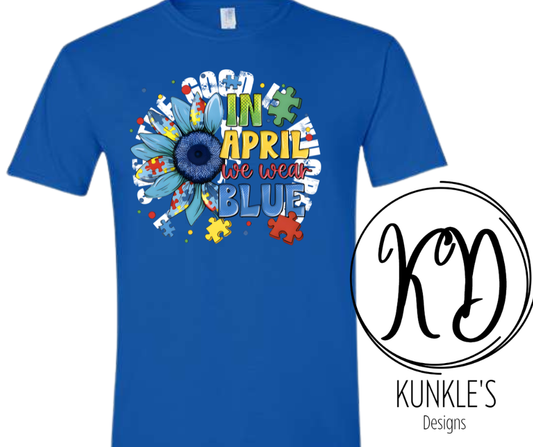 Autism Awareness I Wear Blue in April Sunflower Graphic Apparel