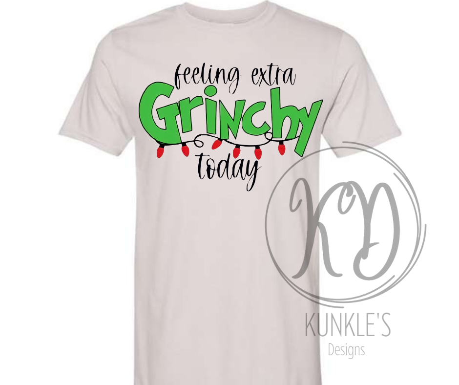 Feeling Extra Grinchy Today Graphic Apparel