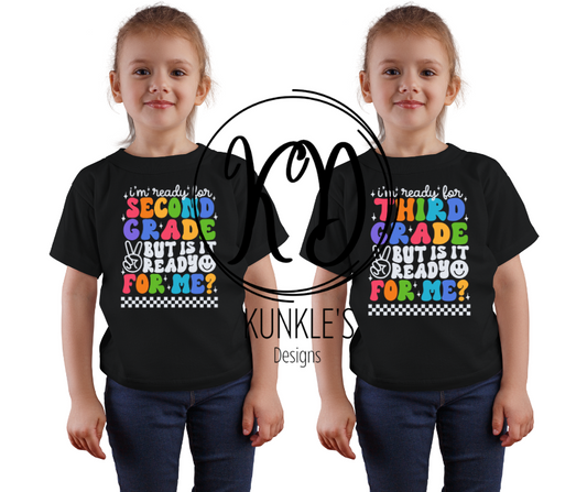 I'm Ready for - - - Back to School Grades Graphic Apparel