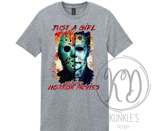 Just a Girl Who Loves Horror Movies Graphic Apparel