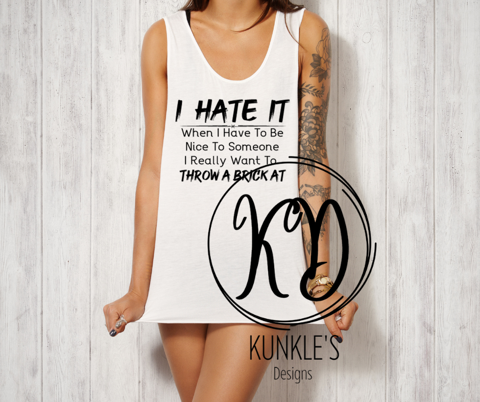 I Hate It Apparel Design