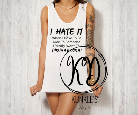 I Hate It Apparel Design