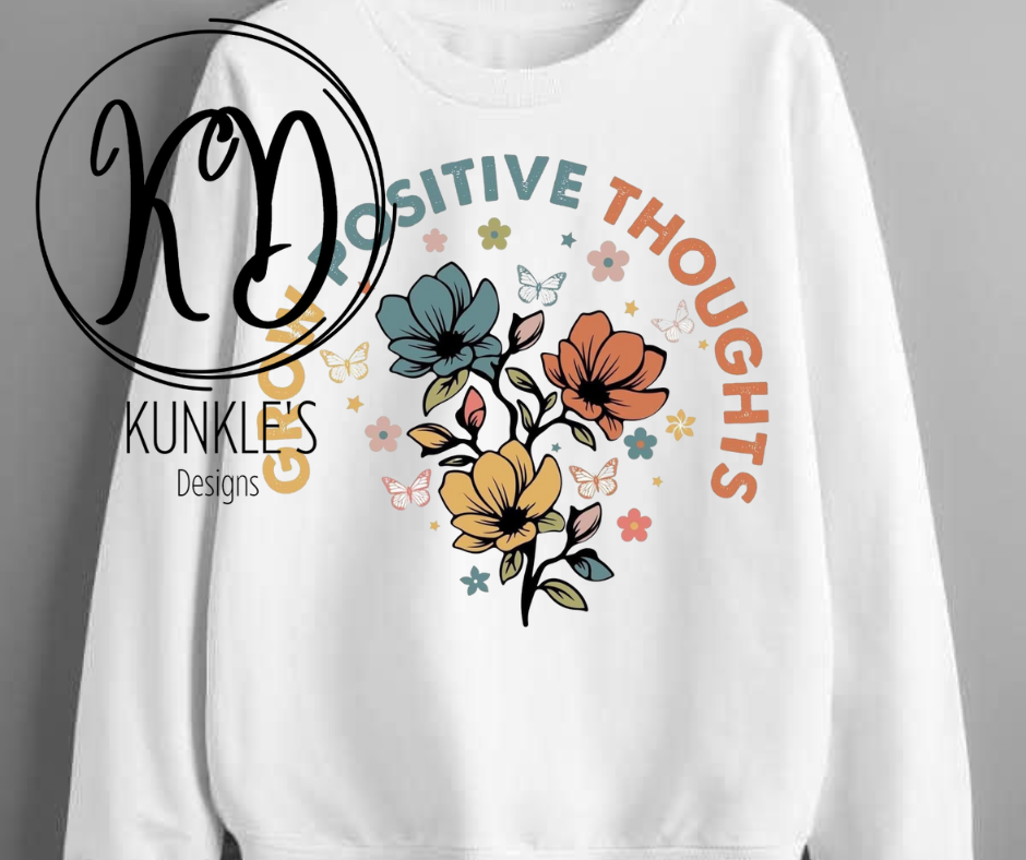 Grow Positive Thoughts Apparel Design