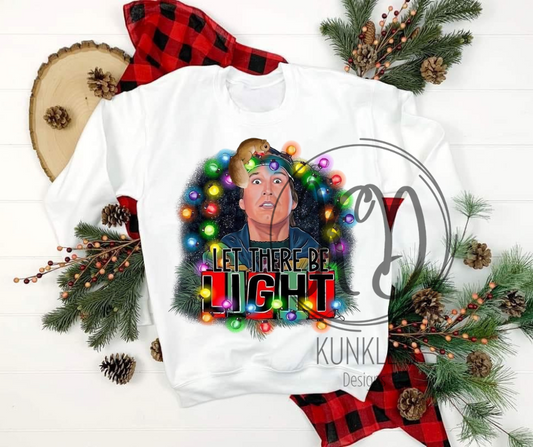 Let There Be Light, National Lampoon Christmas Vacation Graphic Apparel