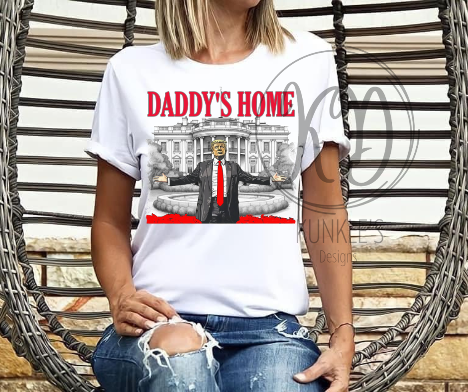 Daddy's Home Trump Graphic Apparel