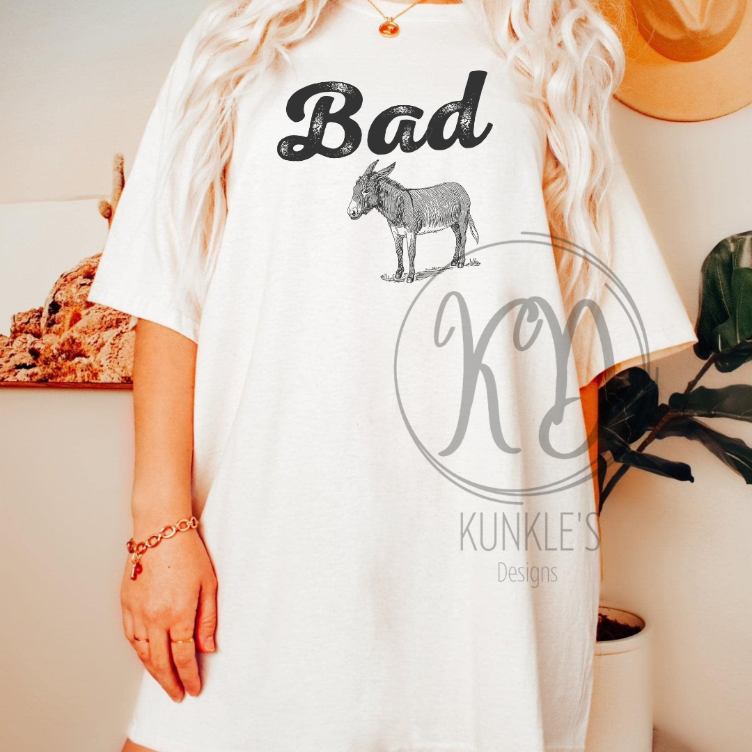 Bad A** Graphic Apparel