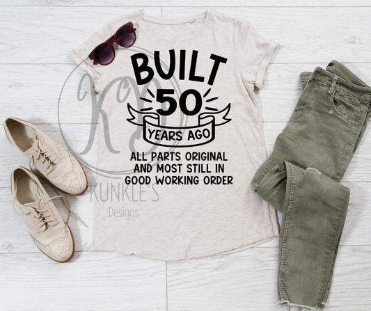 Built 50 Years Ago Apparel