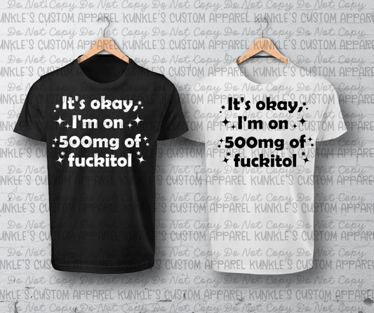 It's okay I'm on 500mg Apparel Design