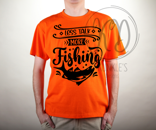 Less Talk More Fishing Graphic Apparel