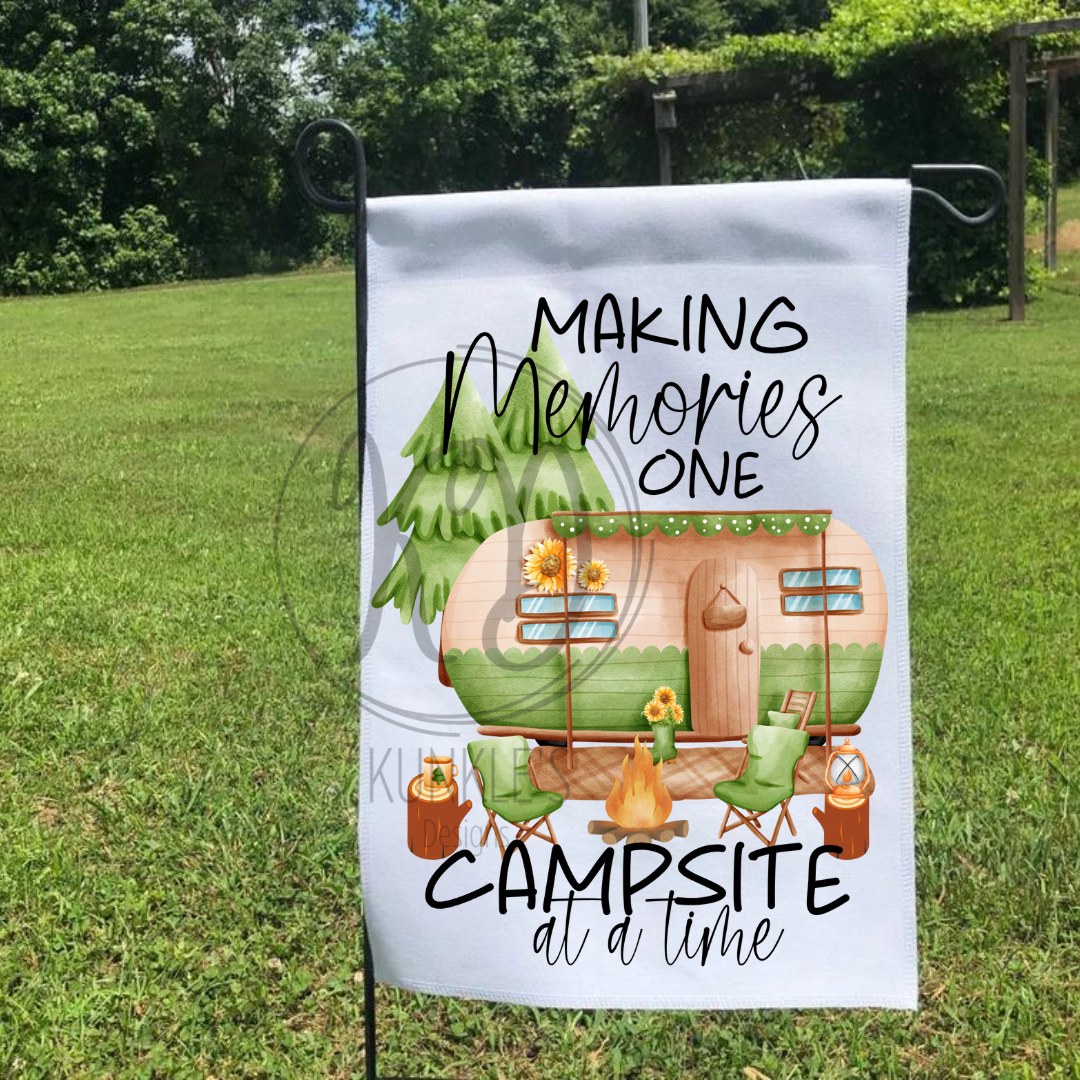 Making Memories One Campsite At a Time Garden Flags