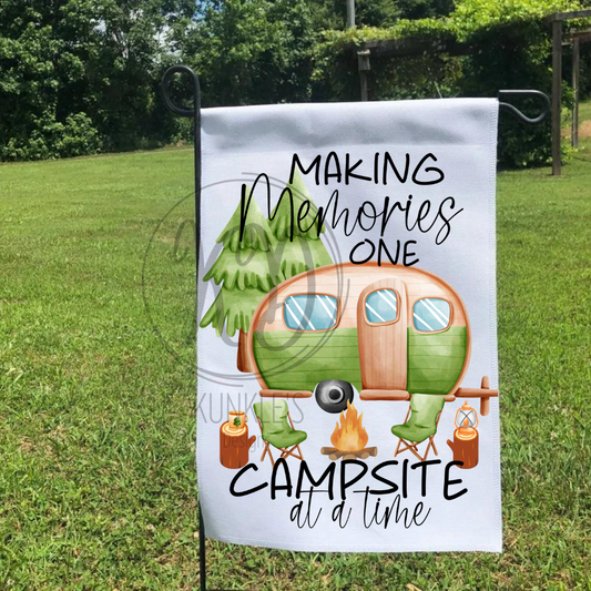 Making Memories One Campsite At a Time Garden Flags