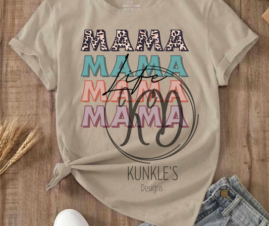 MAMA Colored Repeat Life Graphic Apparel