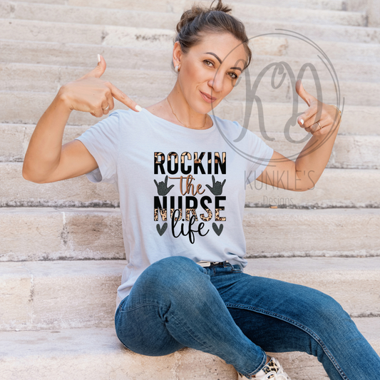 Rockin the Nurse Life Apparel