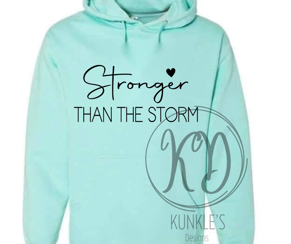 Stronger than the Storm Apparel