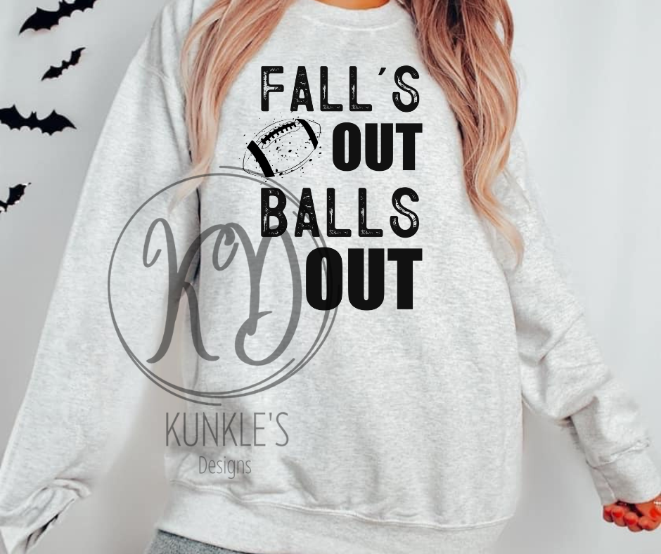 Fall's Out Balls Out Football Graphic Apparel