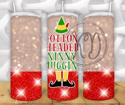 Cotton Headed Ninny Muggins Tumbler