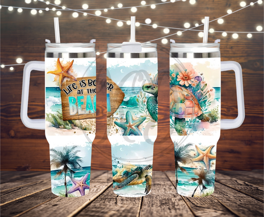 Life Is Better At The Beach 40oz Tumbler
