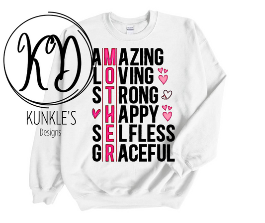 MOTHER, Amazing, Loving, Strong, Happy, Selfless, Graceful Apparel Design