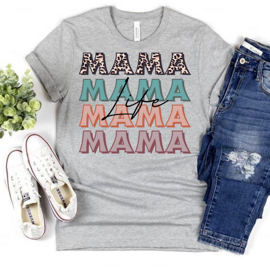 MAMA Life - Adult T-Shirt